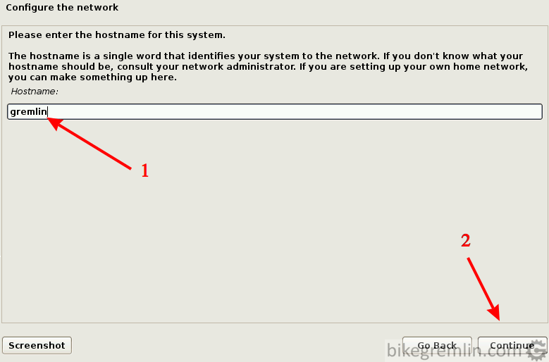Enter computer's host name you like (1) and click "Continue" (2)
