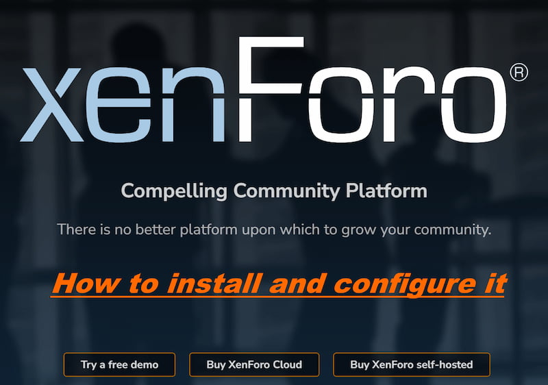 XenForo - how to install and configure it